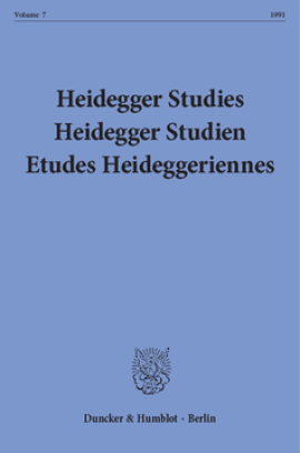 Heidegger Studies / Heidegger Studien / Etudes Heideggeriennes