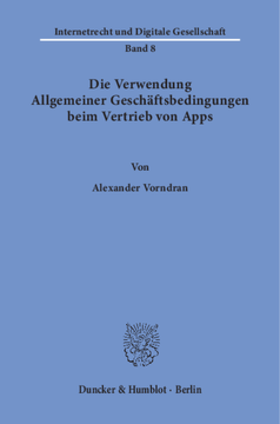 Die Verwendung Allgemeiner Geschäftsbedingungen beim Vertrieb von Apps