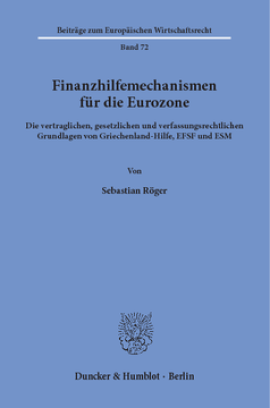Finanzhilfemechanismen für die Eurozone