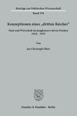 Konzeptionen eines »dritten Reiches«