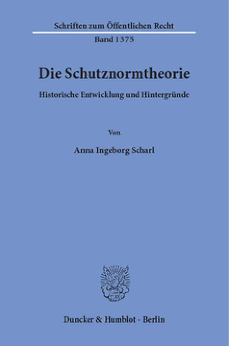 Die Schutznormtheorie