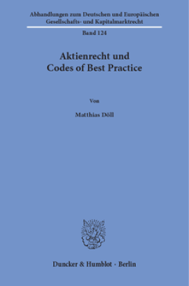 Aktienrecht und Codes of Best Practice