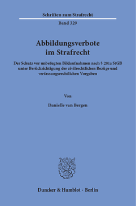 Abbildungsverbote im Strafrecht