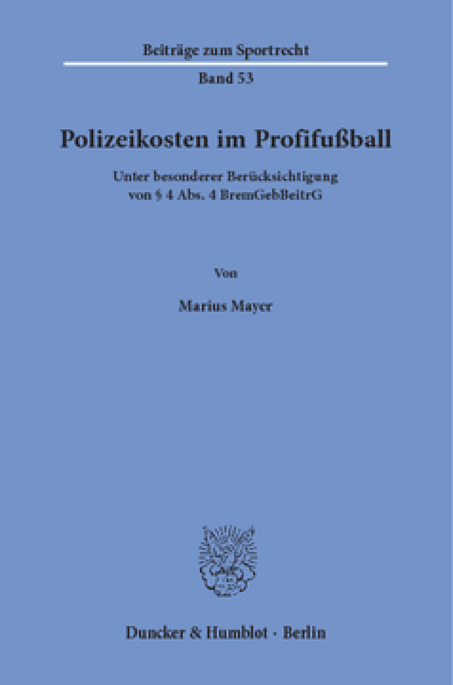 Polizeikosten im Profifußball