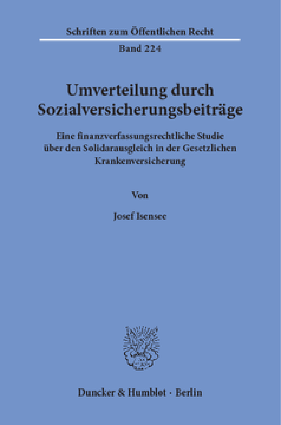 Umverteilung durch Sozialversicherungsbeiträge