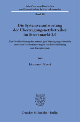 Die Systemverantwortung der Übertragungsnetzbetreiber im Strommarkt 2.0