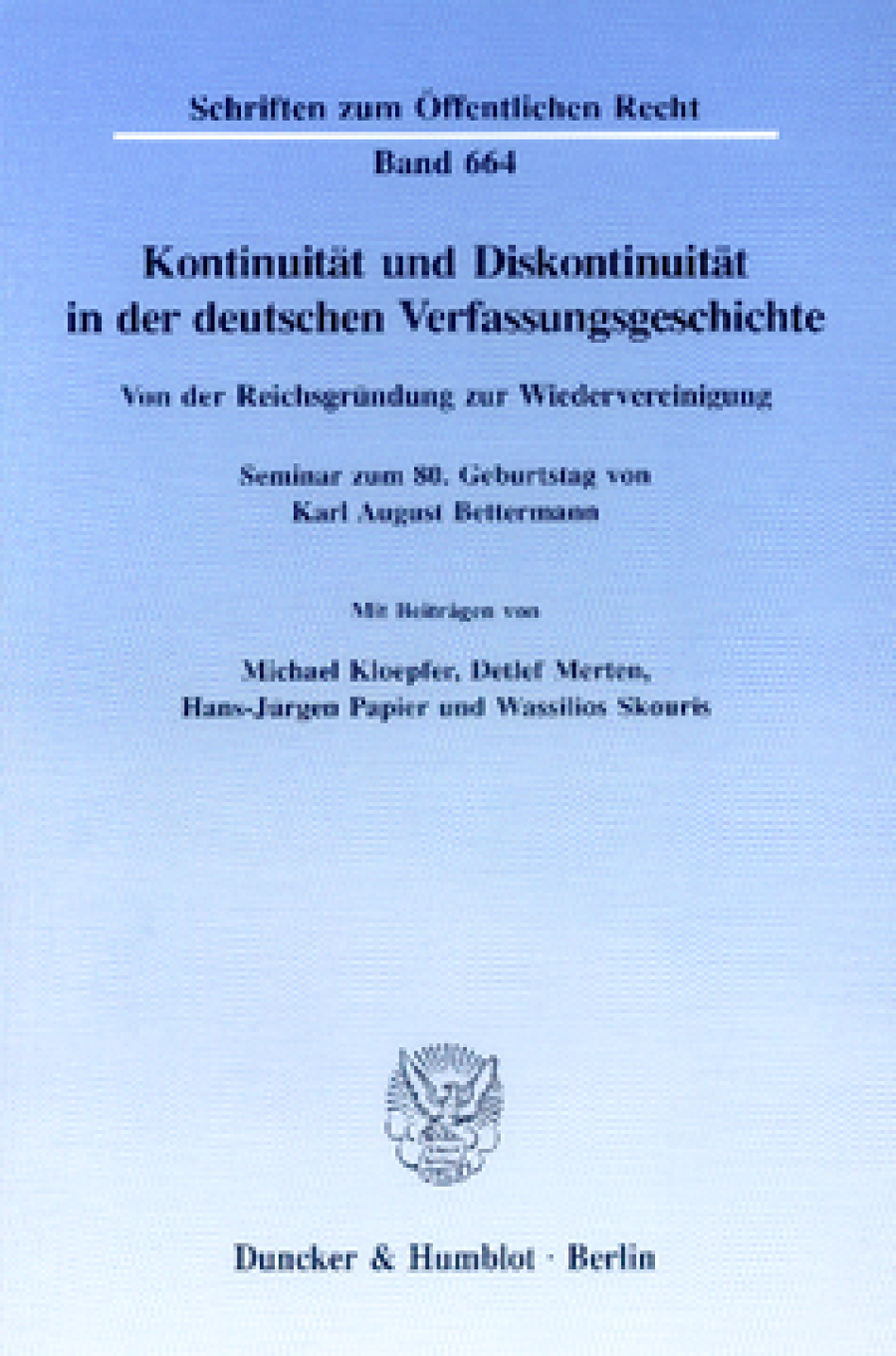 Kontinuität und Diskontinuität in der deutschen Verfassungsgeschichte