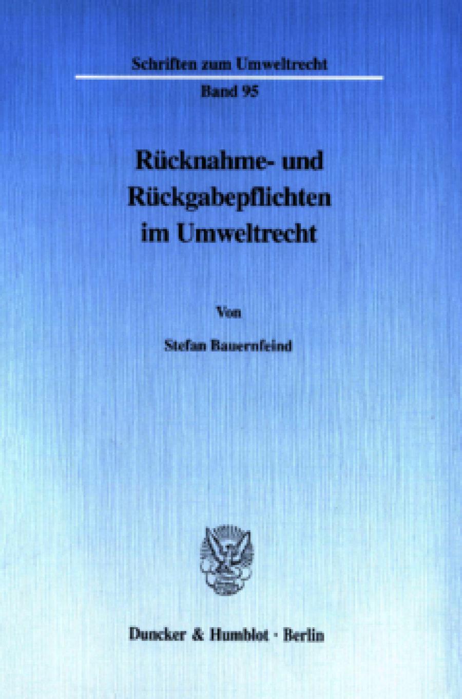 Rücknahme- und Rückgabepflichten im Umweltrecht