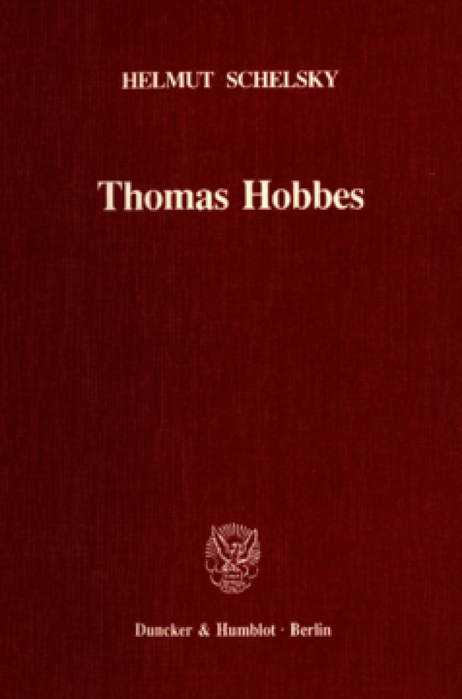 Thomas Hobbes – Eine politische Lehre