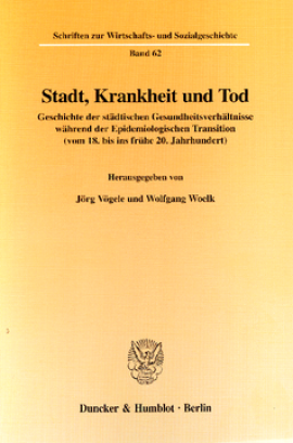 Stadt, Krankheit und Tod