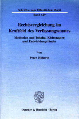 Rechtsvergleichung im Kraftfeld des Verfassungsstaates