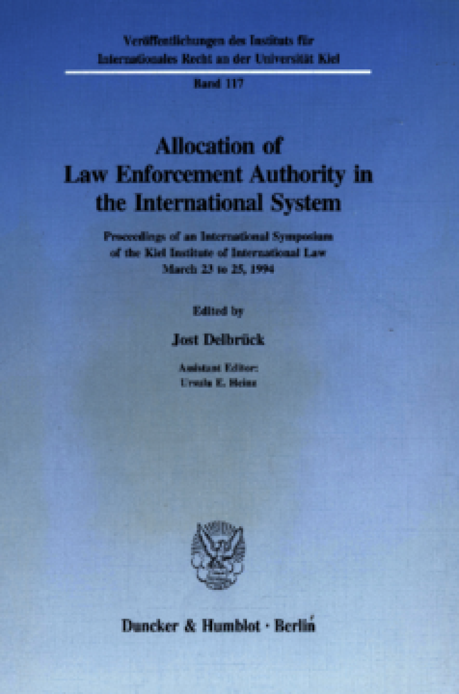 Allocation of Law Enforcement Authority in the International System