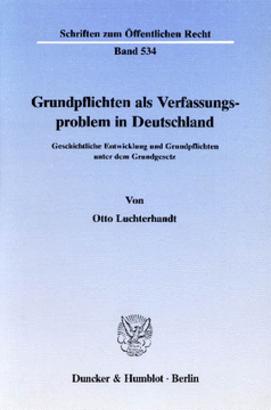 Grundpflichten als Verfassungsproblem in Deutschland