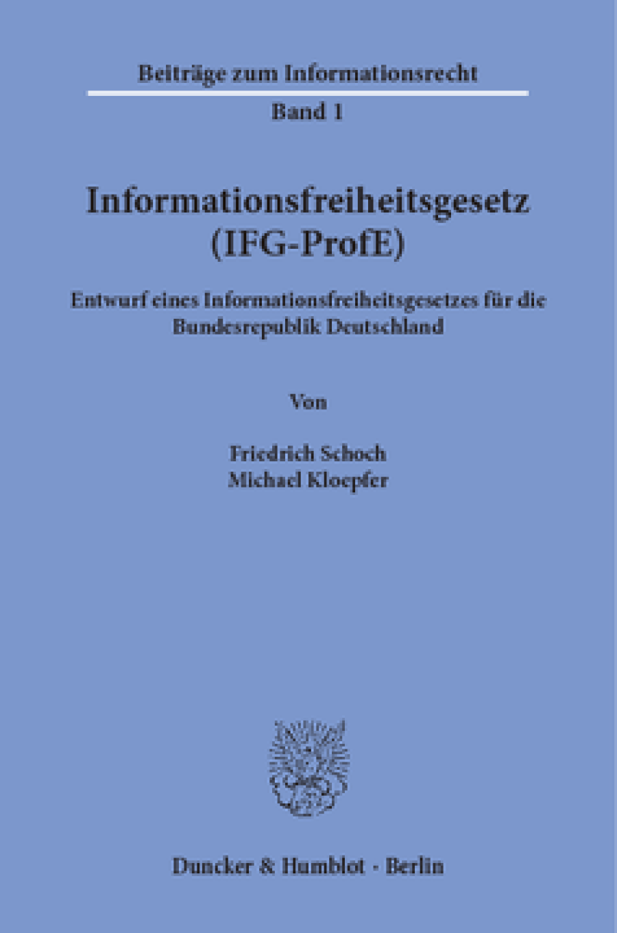 Informationsfreiheitsgesetz (IFG-ProfE)
