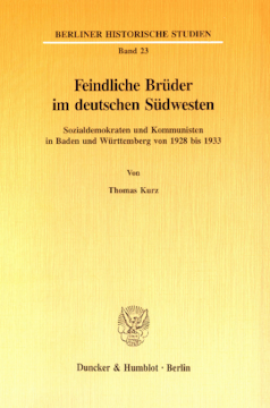 Feindliche Brüder im deutschen Südwesten