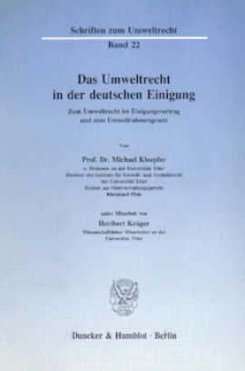 Das Umweltrecht in der deutschen Einigung