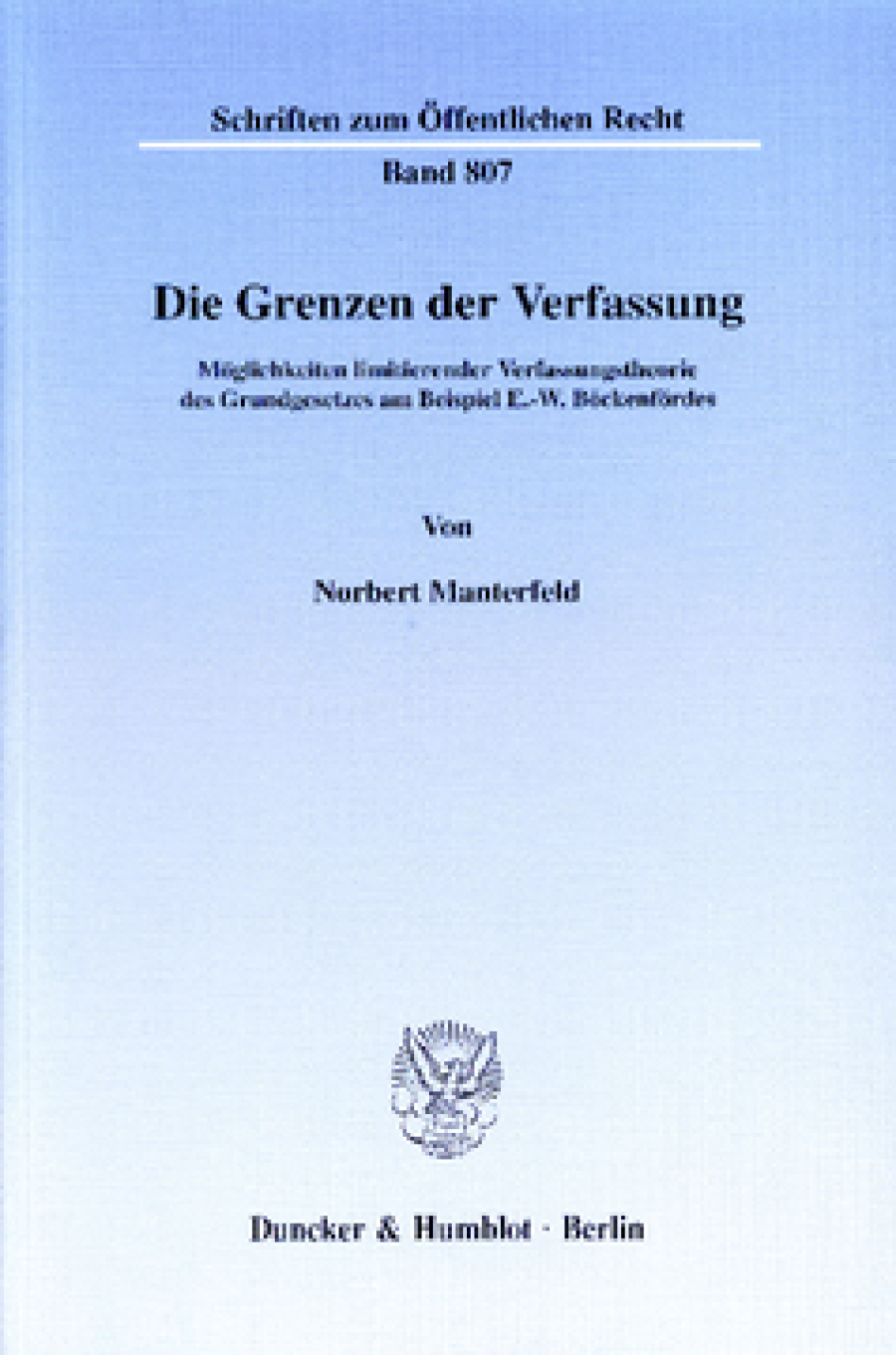 Die Grenzen der Verfassung