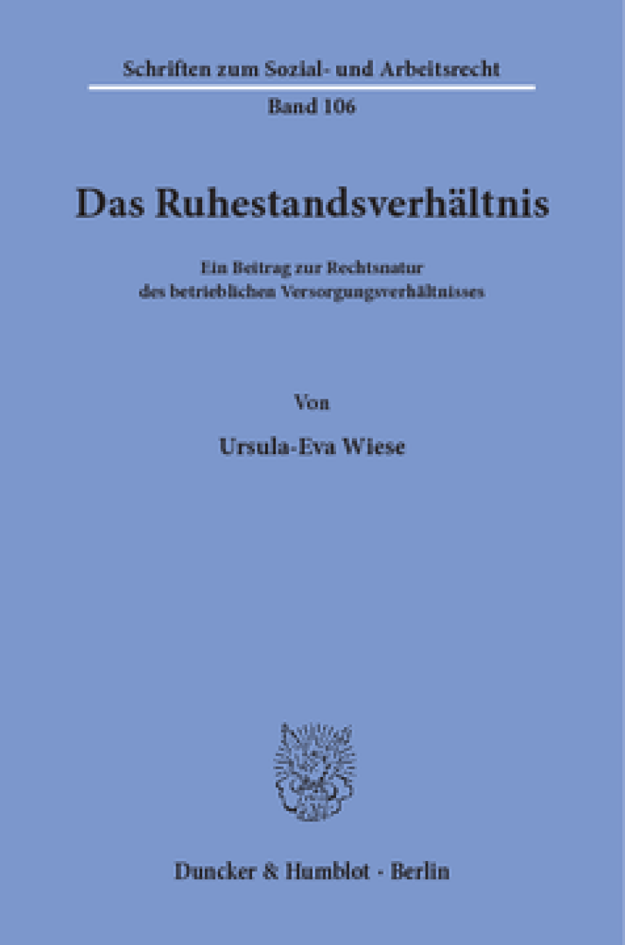 Das Ruhestandsverhältnis