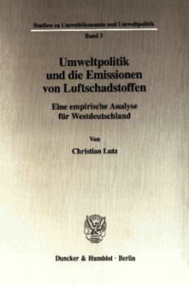 Umweltpolitik und die Emissionen von Luftschadstoffen