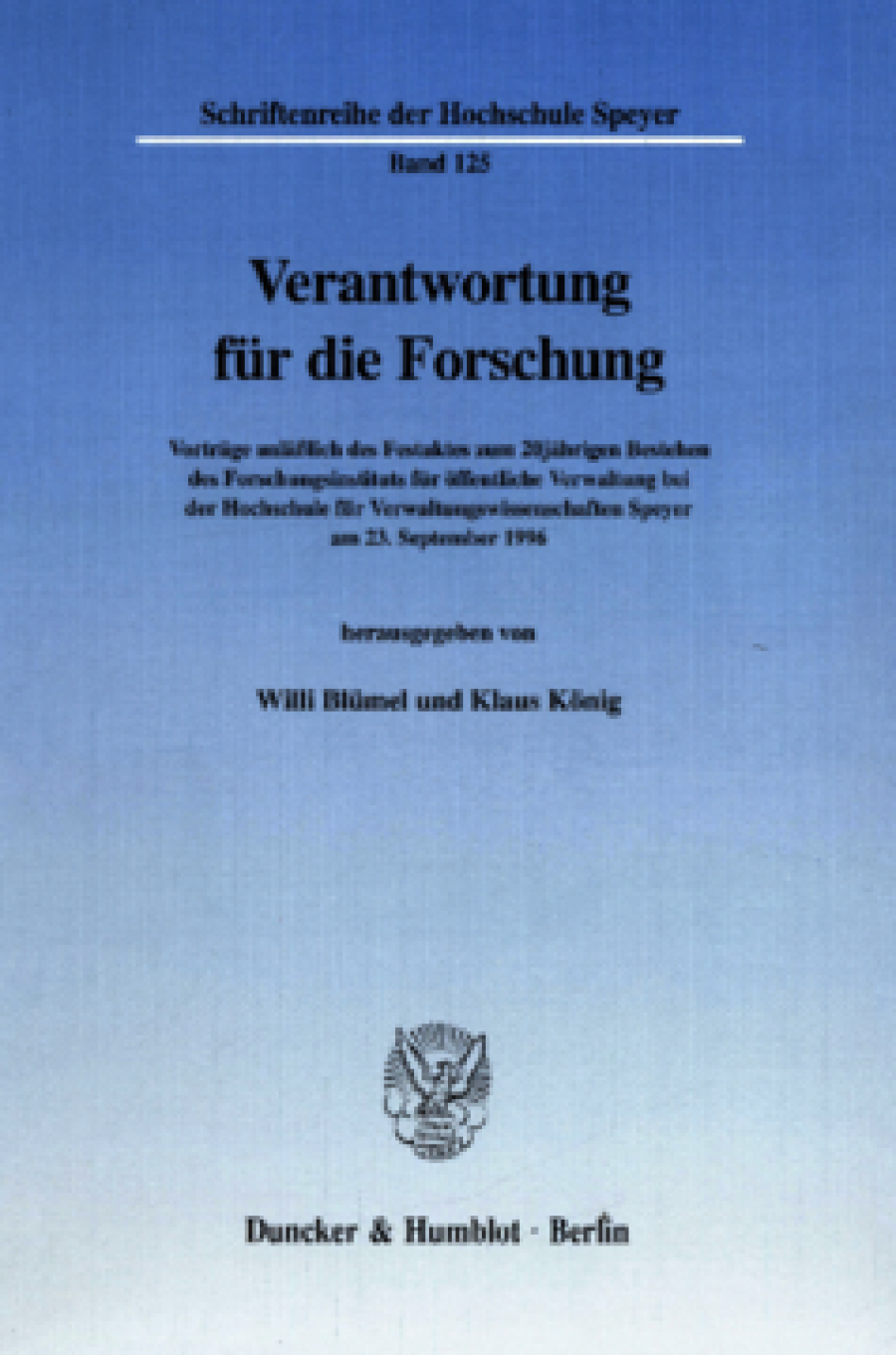 Verantwortung für die Forschung
