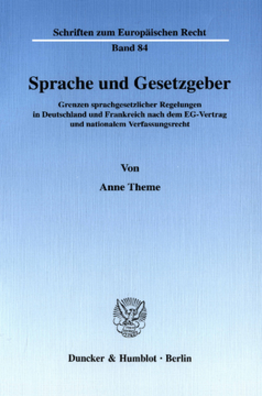 Sprache und Gesetzgeber