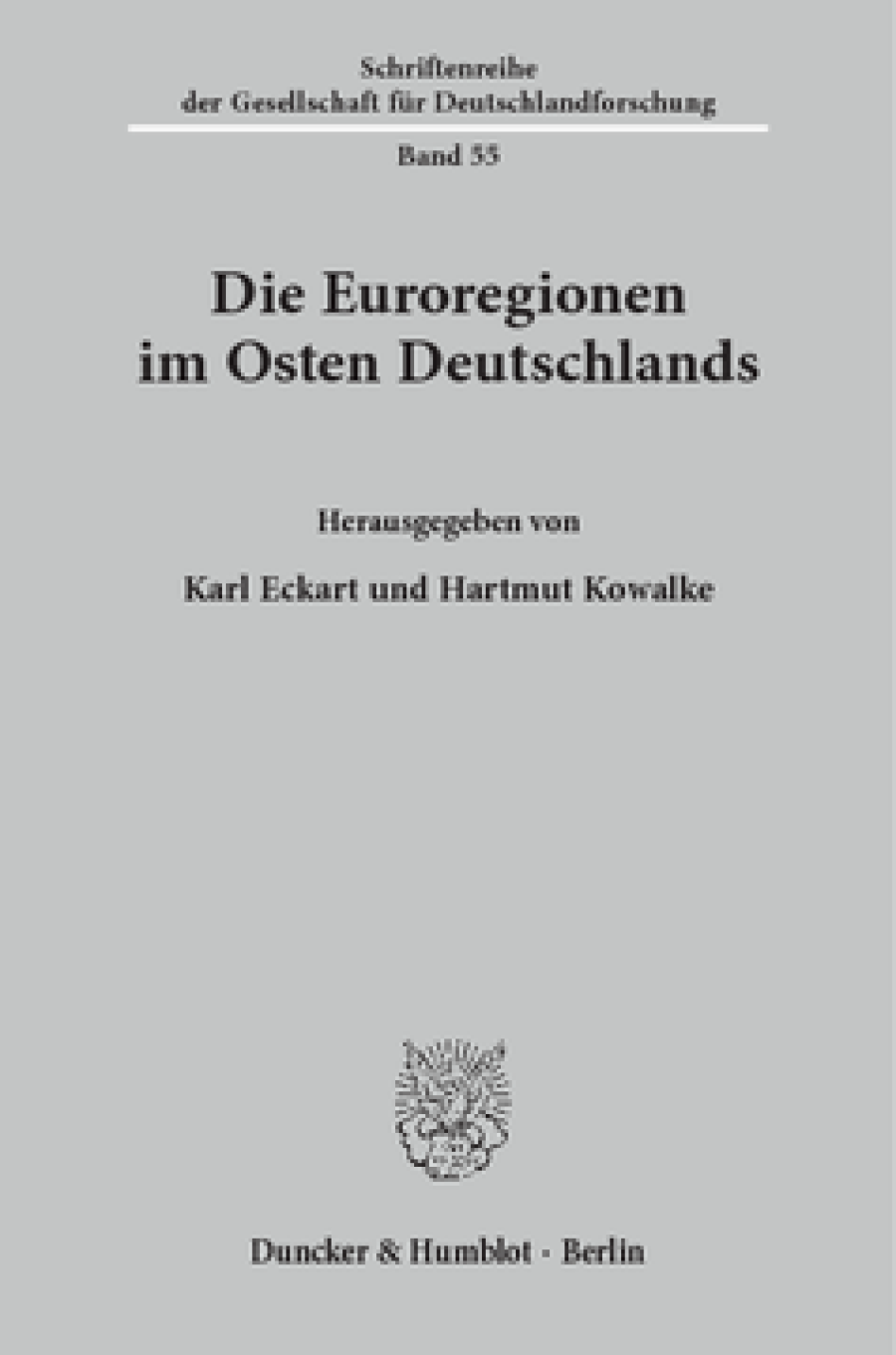 Die Euroregionen im Osten Deutschlands