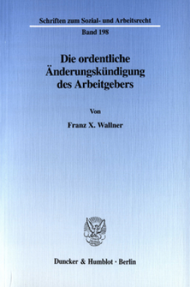 Die ordentliche Änderungskündigung des Arbeitgebers