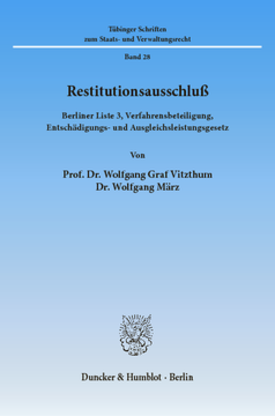 Restitutionsausschluß