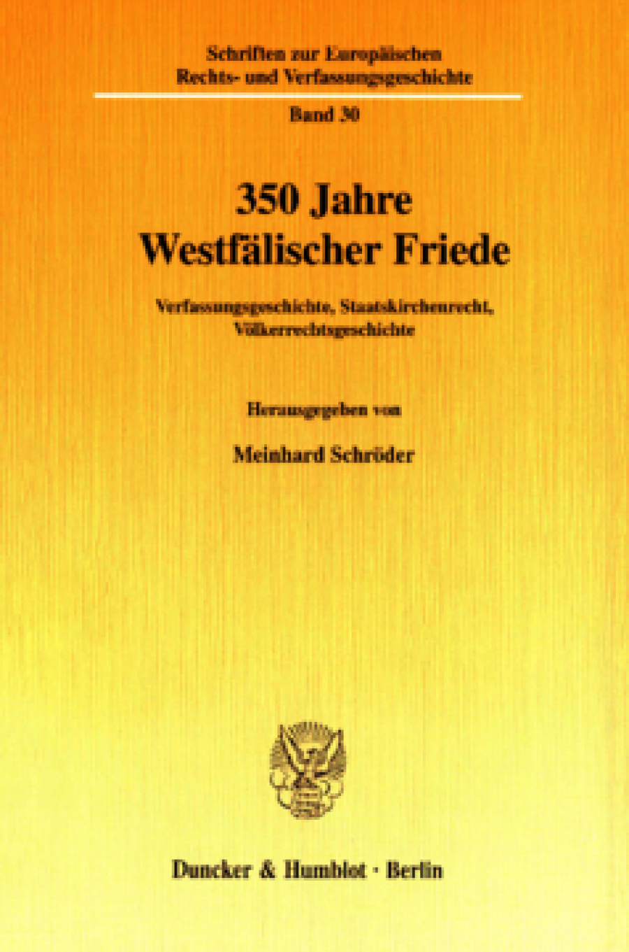 350 Jahre Westfälischer Friede