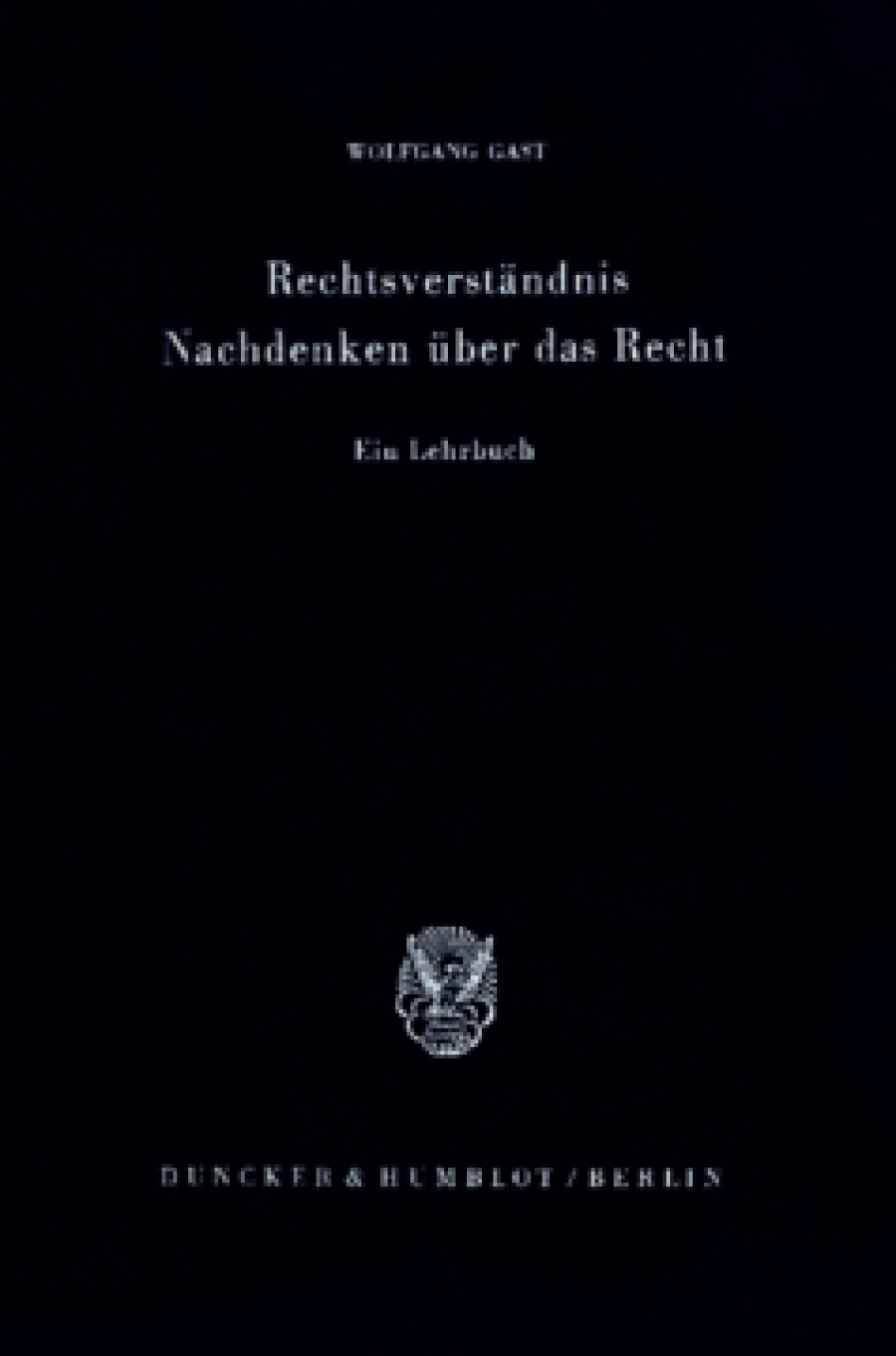 Rechtsverständnis - Nachdenken über das Recht