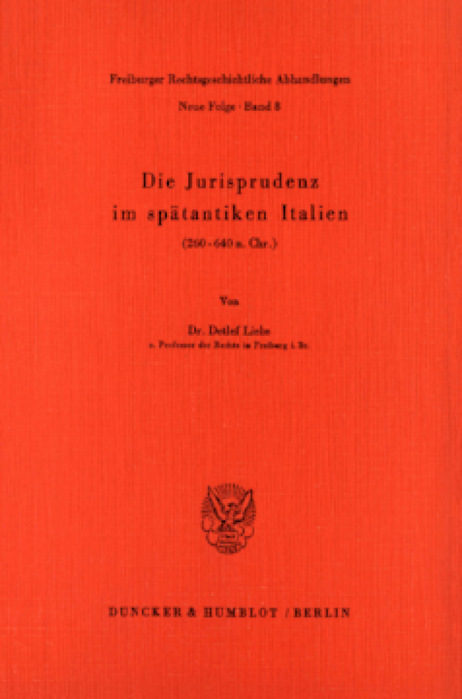 Die Jurisprudenz im spätantiken Italien