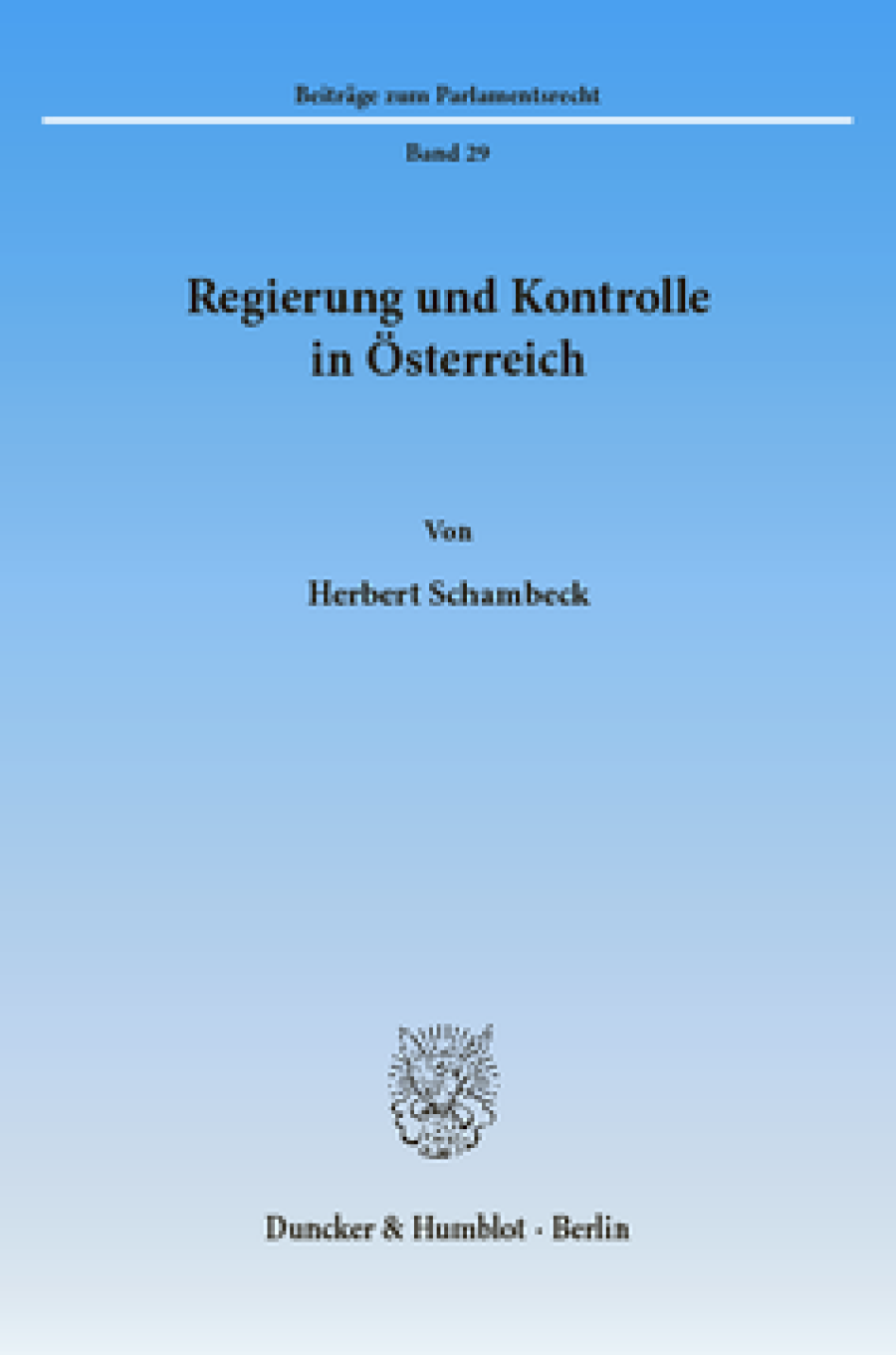 Regierung und Kontrolle in Österreich
