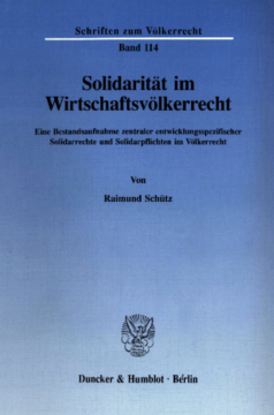 Solidarität im Wirtschaftsvölkerrecht