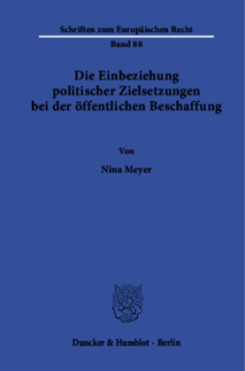 Die Einbeziehung politischer Zielsetzungen bei der öffentlichen Beschaffung