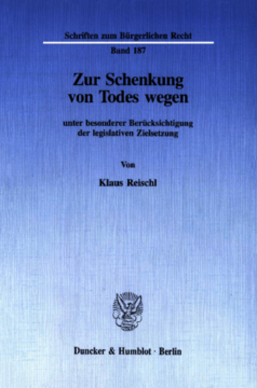 Zur Schenkung von Todes wegen