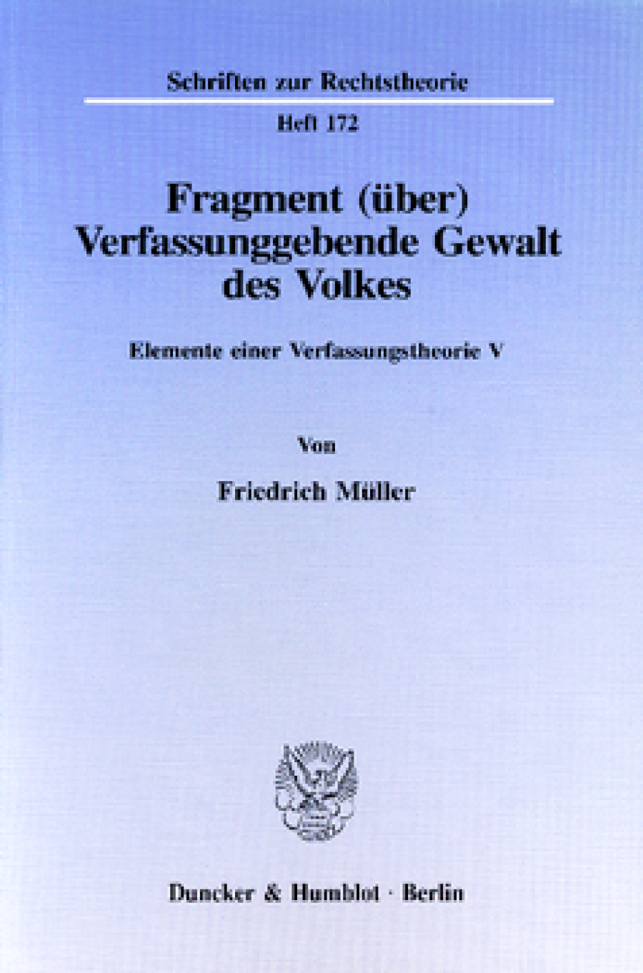 Fragment (über) Verfassunggebende Gewalt des Volkes