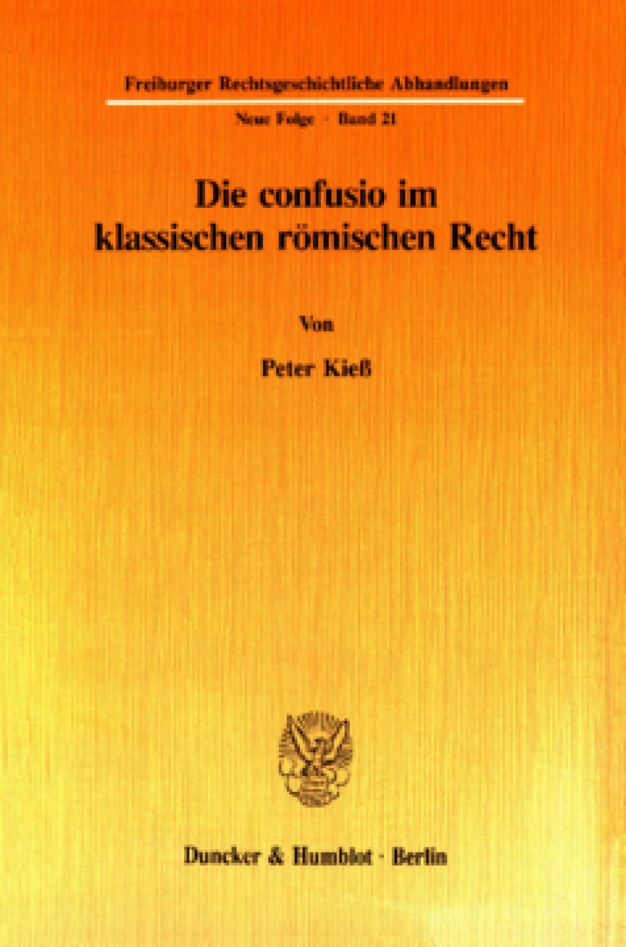 Die confusio im klassischen römischen Recht