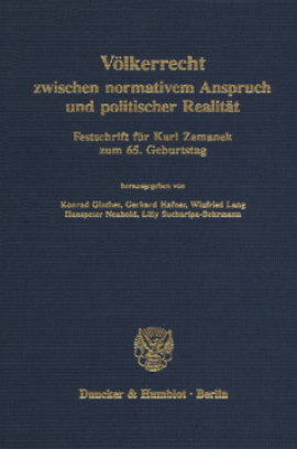 Völkerrecht zwischen normativem Anspruch und politischer Realität