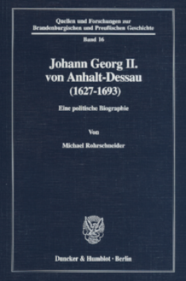 Johann Georg II. von Anhalt-Dessau (1627–1693)