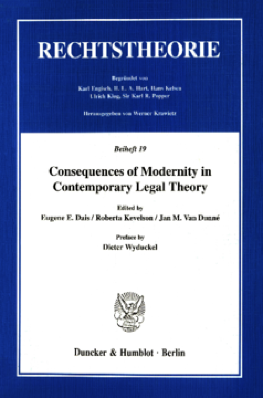 Consequences of Modernity in Contemporary Legal Theory