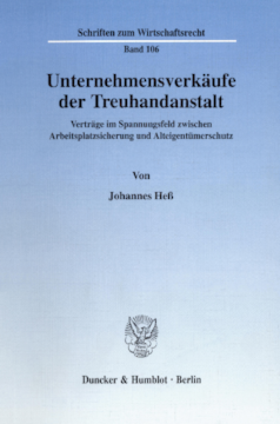 Unternehmensverkäufe der Treuhandanstalt