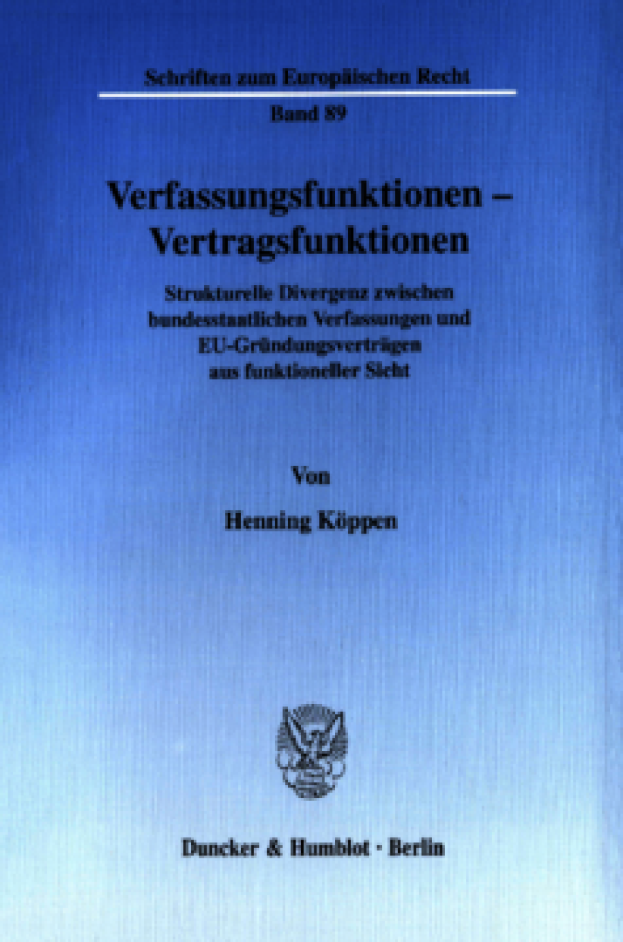 Verfassungsfunktionen - Vertragsfunktionen