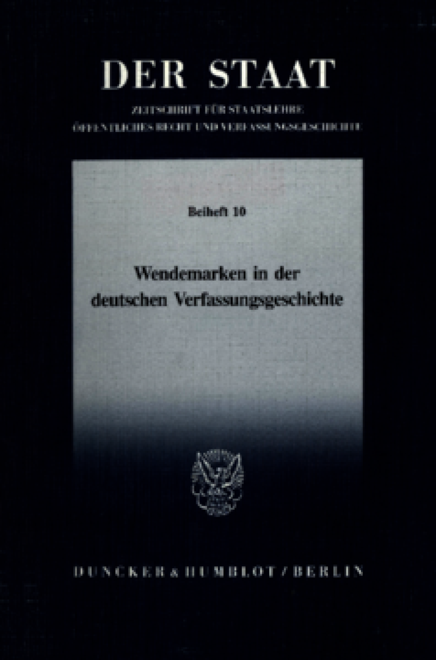 Wendemarken in der deutschen Verfassungsgeschichte