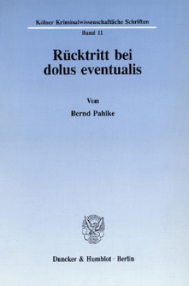Rücktritt bei dolus eventualis