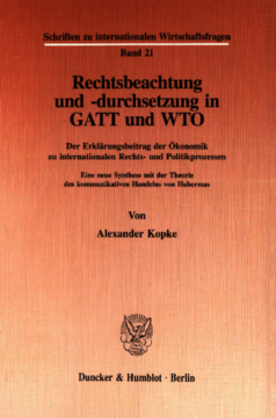 Rechtsbeachtung und -durchsetzung in GATT und WTO