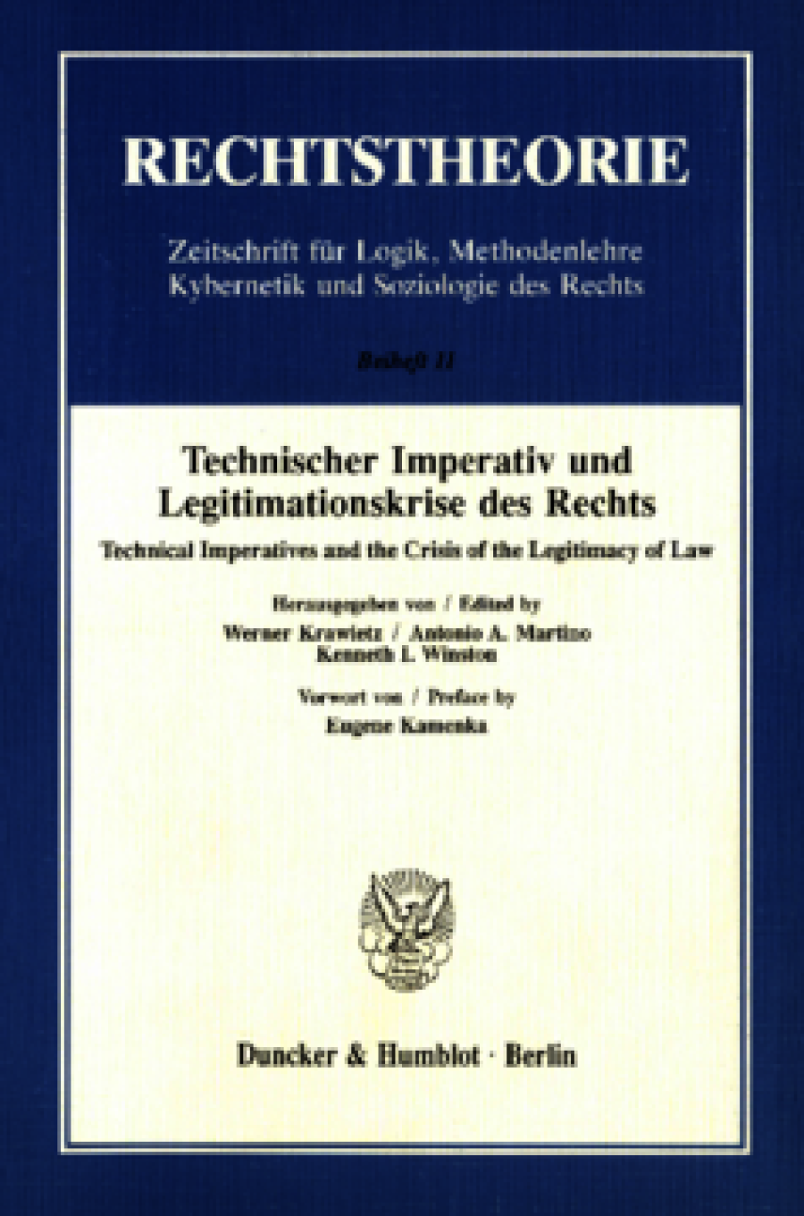 Technischer Imperativ und Legitimationskrise des Rechts