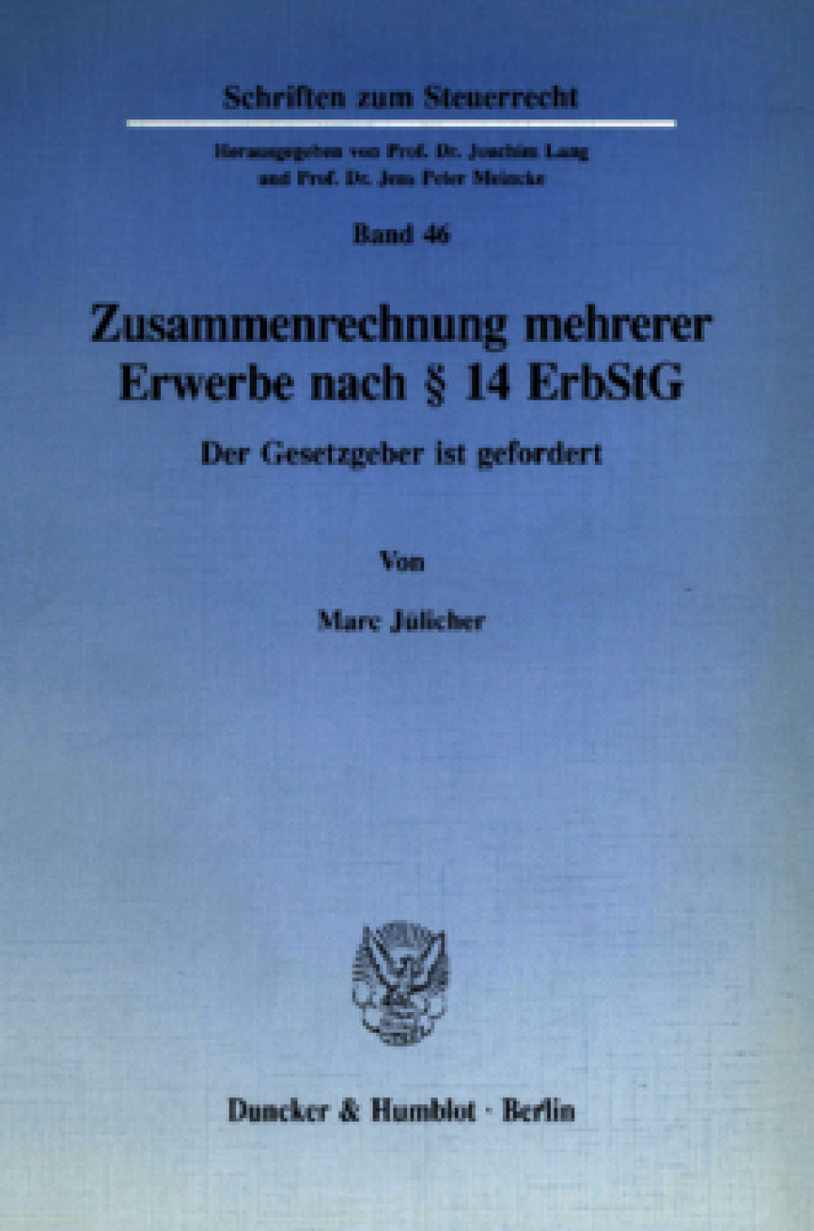 Zusammenrechnung mehrerer Erwerbe nach § 14 ErbStG