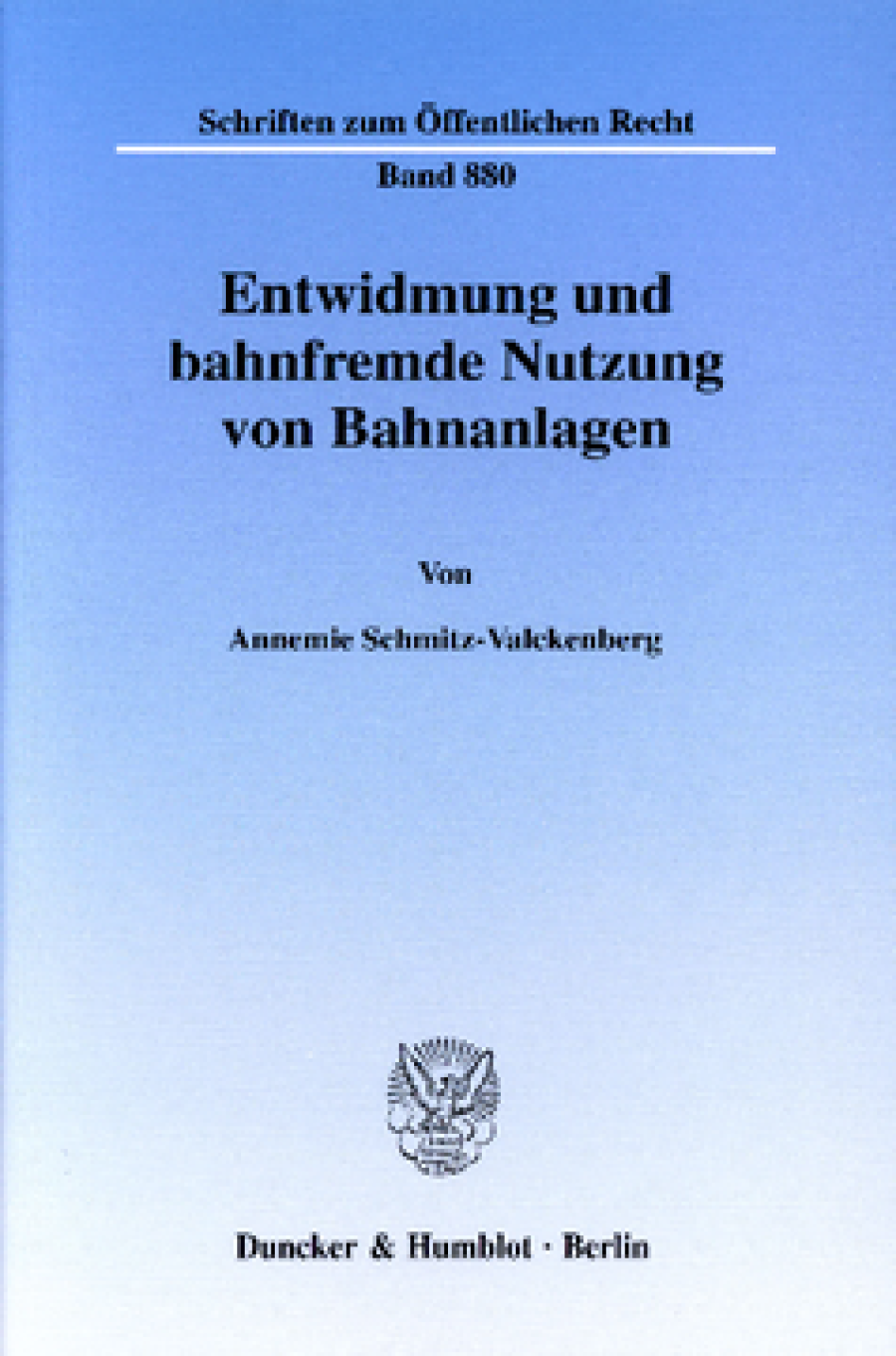 Entwidmung und bahnfremde Nutzung von Bahnanlagen