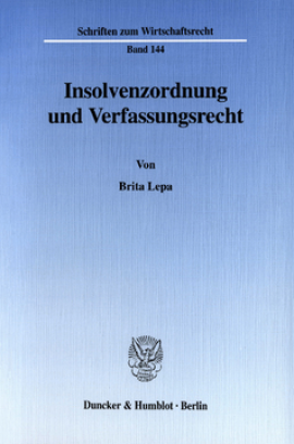 Insolvenzordnung und Verfassungsrecht