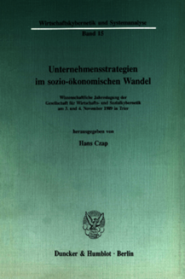 Unternehmensstrategien im sozio-ökonomischen Wandel